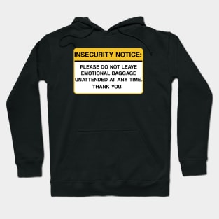 Emotional Baggage Warning Hoodie